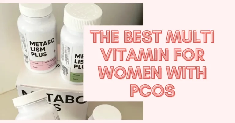 The Best Multivitamin for Women with PMOS (Formerly PCOS)